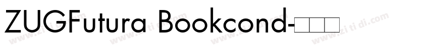 ZUGFutura Bookcond字体转换